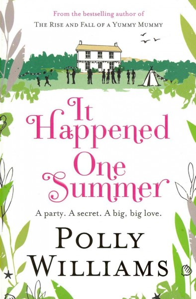 It happened one summer / Polly Williams.