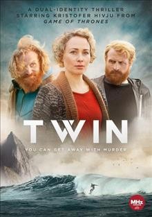 Twin. [Season 1] / written by Kristoffer Metcalfe, Anne Elvedal and Vegard Steiro Amundsen ; created by Kristoffer Metcalfe ; directed by Kristoffer Metcalfe and Erika Calmeyer.