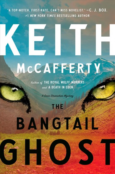 The bangtail ghost / Keith McCafferty.