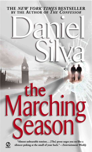 The marching season / Daniel Silva.