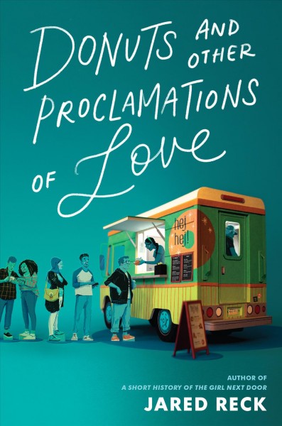 Donuts and other proclamations of love / Jared Reck.