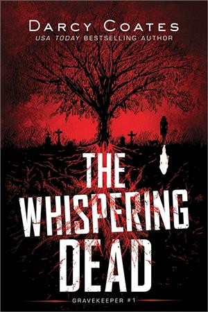 The whispering dead / Darcy Coates.