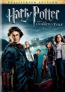 Harry Potter and the goblet of fire [videorecording] / Warner Bros. Pictures presents a Heyday Films production.