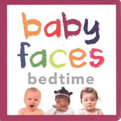 Baby faces : bedtime.