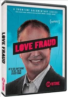 Love fraud [videorecording] / Showtime Entertainment.