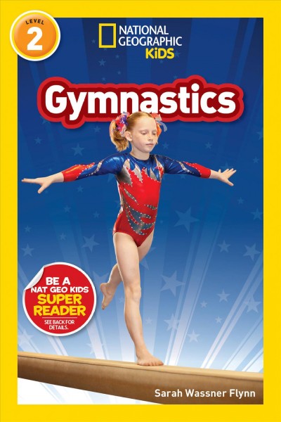 Gymnastics / Sarah Wassner Flynn.