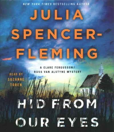Hid from our eyes [sound recording] / Julia Spencer-Fleming.