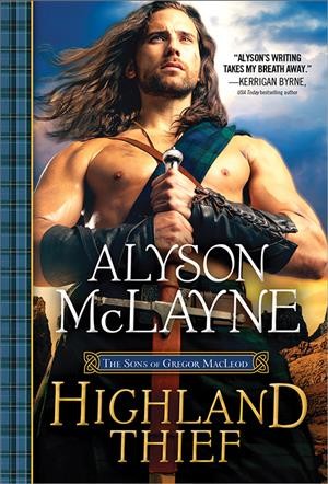 Highland thief / Alyson McLayne.