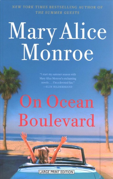 On Ocean Boulevard [large print] / Mary Alice Monroe.