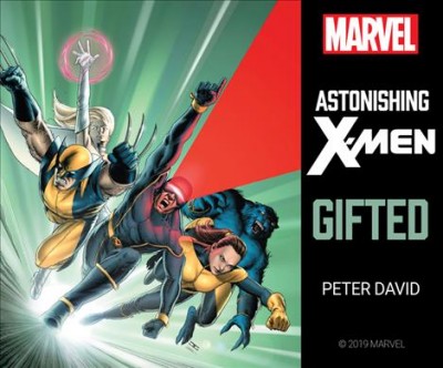 Astonishing X-Men: Gifted [sound recording] / Peter David.