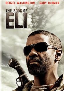 The book of Eli [DVD videorecording] / Alcon Entertainment presents a Silver Pictures production ; produced by Joel Silver ... [et al.] ; written by Gary Whitta ; directed by the Hughes Brothers.