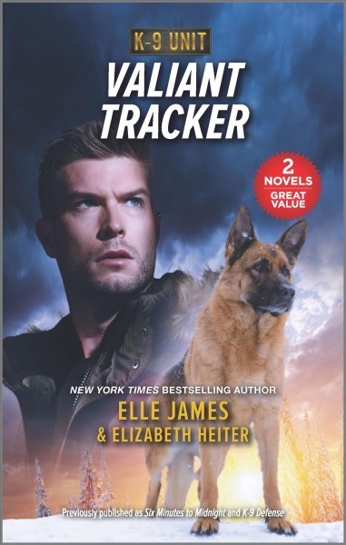 Valiant tracker / Elle James & Elizabeth Heiter.
