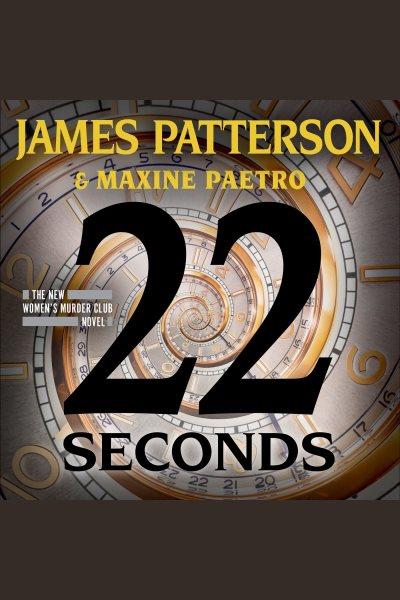 22 seconds [electronic resource]. James Patterson.