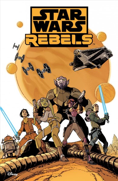 Star wars : rebels [electronic resource].