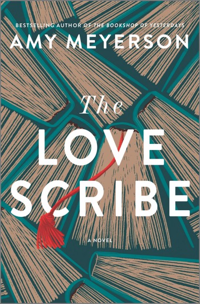 The love scribe : a novel / Amy Meyerson.