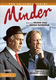 Minder. Season 4 [videorecording] : the original series / Talkback Thames ; written by Leon Griffiths ... [et al.] ; produced by George Taylor ; directed by Ian Toynton ... [et al.].