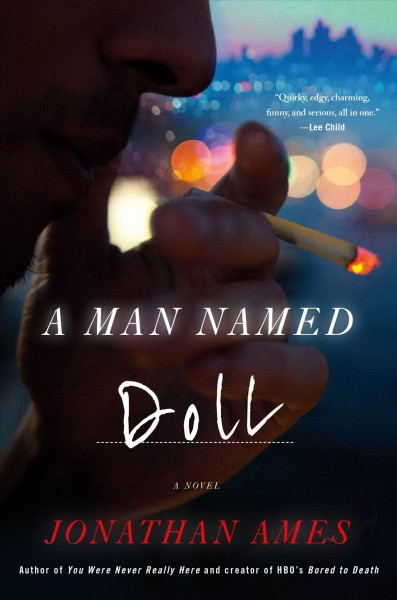 A man named Doll / Jonathan Ames.
