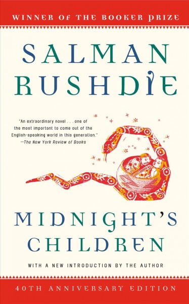Midnight's children : a novel / Salman Rushdie.