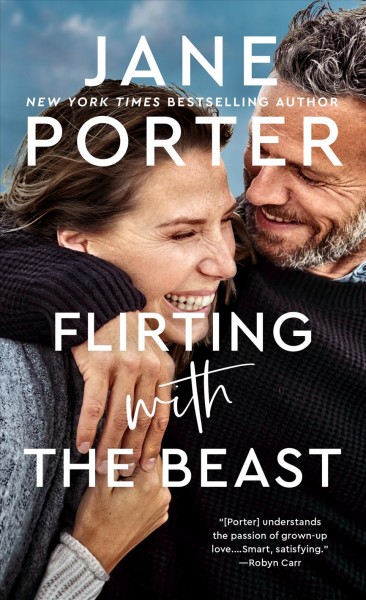 Flirting with the beast / Jane Porter.