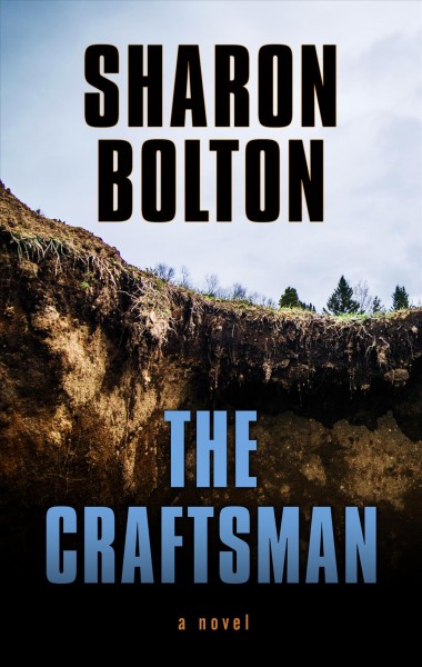 The craftsman / Sharon Bolton.