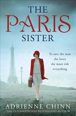The Paris sister / Adrienne Chinn.