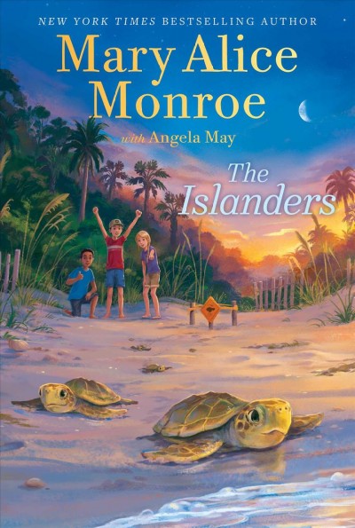 The Islanders / Mary Alice Monroe