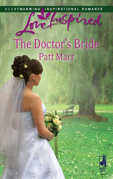 The doctor's bride  / Patt Marr.