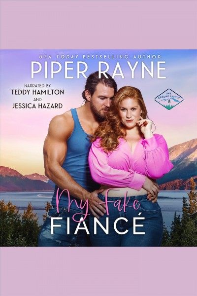 My fake fiancé [electronic resource] / Piper Rayne.