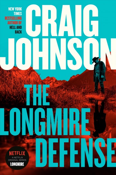 The Longmire defense / Craig Johnson.