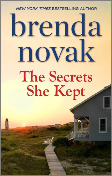 The secrets she kept [electronic resource] / Brenda Novak.