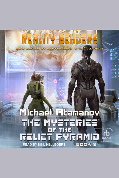The Mysteries of the Relict Pyramid [electronic resource] / Michael Atamanov.