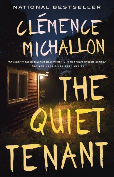 The quiet tenant / Clémence Michallon.
