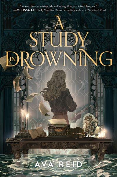 A study in drowning / Ava Reid.