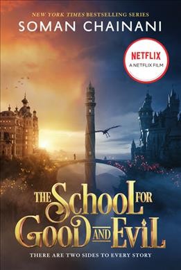 The school for good and evil / Soman Chainani ; illustrations by Iacopo Bruno.
