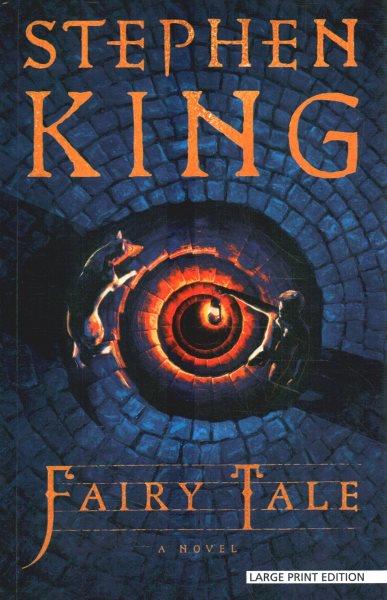 Fairy tale : a novel / Stephen King.