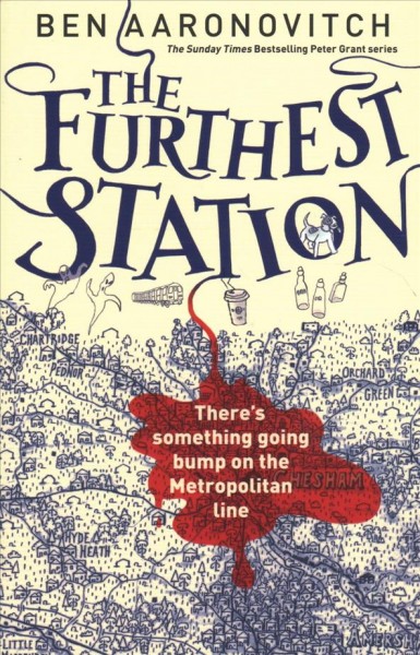 The furthest station / Ben Aaronovitch.
