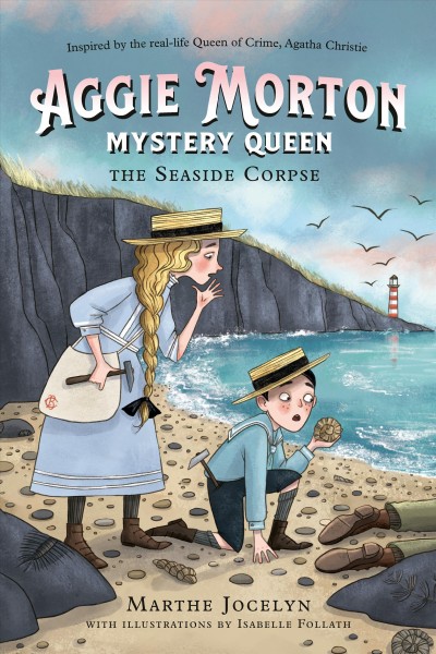 The seaside corpse / Marthe Jocelyn; with illustrations by Isabelle Follath.