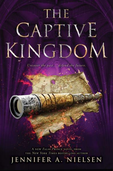 The Captive Kingdom : Ascendance [electronic resource] / Jennifer A. Nielsen.