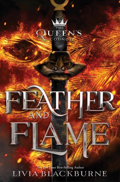 Feather and flame / by Livia Blackburne.