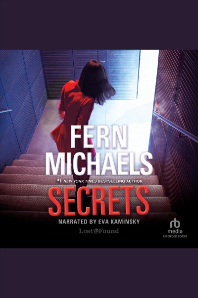 Secrets [electronic resource] / Fern Michaels.
