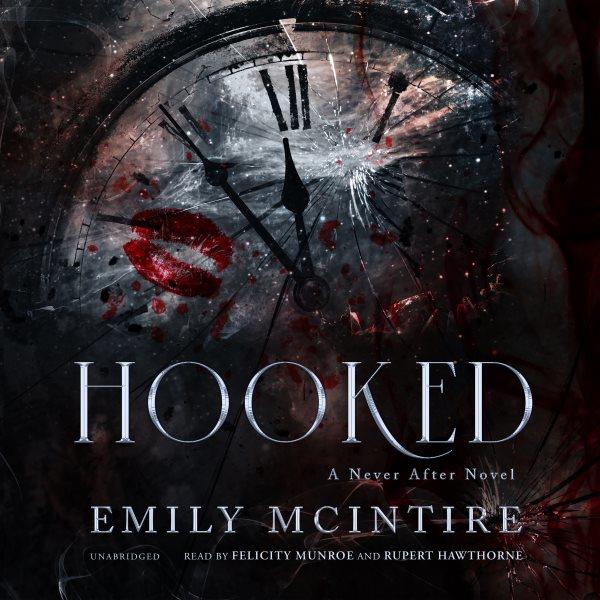 Hooked / Emily McIntire.