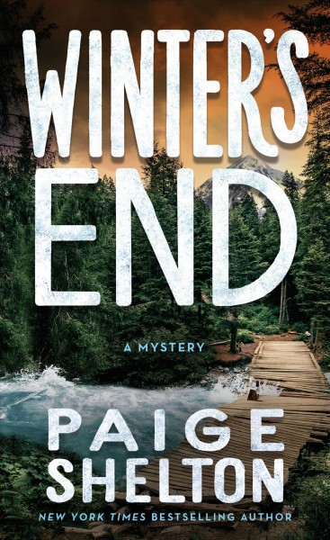 Winter's end : a mystery / Paige Shelton.