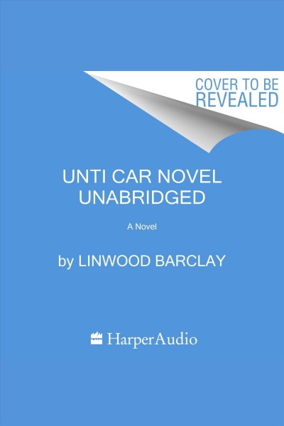 Look Both Ways : A Novel [electronic resource] / Linwood Barclay.