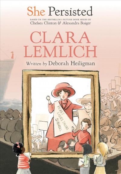 Clara Lemlich / written by Deborah Heiligman ; interior illustrations by Gillian Flint.