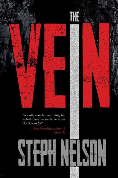 The Vein [electronic resource] / Steph Nelson.