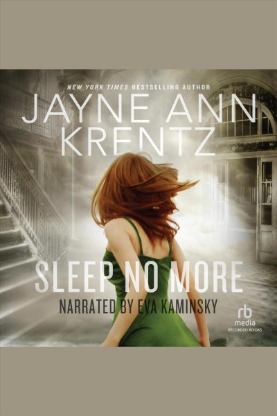 SLEEP NO MORE [electronic resource] / Jayne Ann Krentz.
