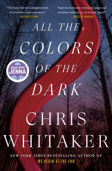 All the Colors of the Dark : A Novel.