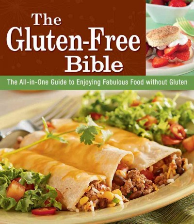 The gluten-free bible.