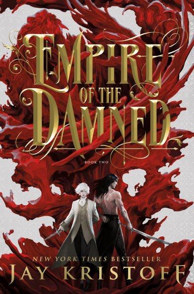 Empire of the damned / Jay Kristoff ; illustrated by Bon Orthwick.
