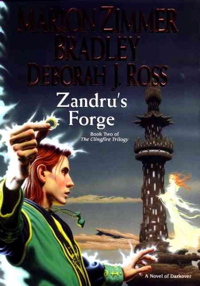 Zandru's forge / Marion Zimmer Bradley and Deborah J. Ross.